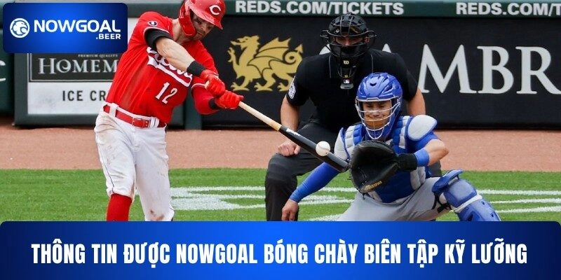 Thông tin được NOWGOAL bóng chày biên tập kỹ lưỡng